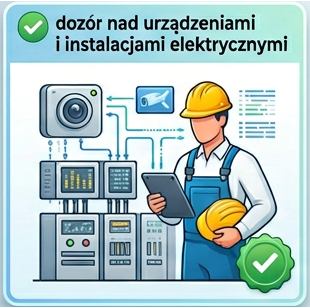 dozor nad urzadzeniami instalacji elektrycznej